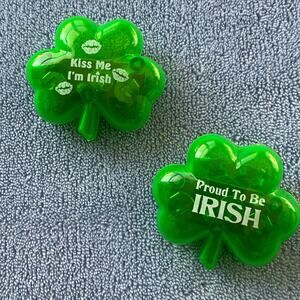 Proud to be Irish and Kiss Me I’m Irish Pins